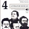 Littérature musicale vol. 4, nouvelle édition + fichers audio accessibles en ligne