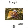 chagrin.jpg Lû Nik - Chagrin