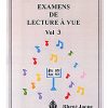 Examens de lecture à vue vol. 3