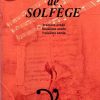 Solfege 1,2,3 Livret de solfège 1e, 2e et 3e années (nouvelle édition)
