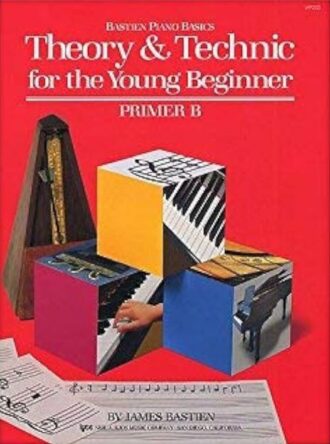 Bastien, James - Theory and Technic for the Young Beginner, Primer B