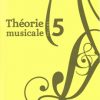 Lussier, Sophie - Théorie musicale volume 5