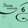 Lussier Dictée 6 WEB Lussier, Sophie - Dictée musicale volume 6 +CD