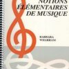 Wharram, Barbara - Notions élémentaires de musique ÉPUISÉ
