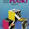 Bastien 2 Bastien. James - Méthode de piano Bastien - niveau 2