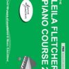 Fletcher 2 2 Fletcher, Leila - Piano Course Book 2