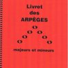 NB arpeges 1 Parent, Gérard - Livret des arpèges majeures et mineures