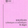 Solfege 5 UL Université Laval - Solfèges rythmiques et mélodiques 5e degré