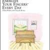 Energize 1 1 Marlais, Helen - Energize Your Fingers Every Day Book 1