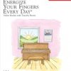 Energize 2a 1 Marlais, Helen - Energize Your Fingers Every Day Book 2A