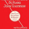 Thompson, John - Méthode moderne de piano