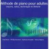Méthode de piano pour adultes Hal Leonard volume 1