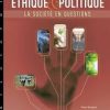 Éthique et politique - La société en question