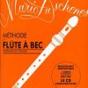 Méthode de flûte à bec soprano et ténor Mario Duschenes tome 1