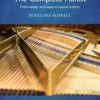 Roskell, Penelope - The Complete Pianist (from healthy technique to natural artistry)