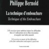 Bernold technique embouchure Bernold, Philippe - Technique of the Embouchure (2018 revised edition)