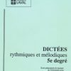 Université Laval - Dictées rythmiques et mélodiques 5e Degré