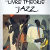 Levine, Mark - Le livre de la théorie du jazz