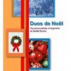 Fournier duos+de+noel Fournier, Danielle - Duos de Noël pour jeunes pianistes