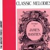 Bastien, James - Favourite Classic Melodies Primer Level