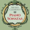 Clementi, Muzio - Piano Sonatas