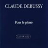 Debussy - Pour le piano Debussy, Claude - Pour le piano