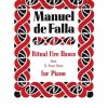 De Falla, Manuel - Ritual Fire Dance (arr. pour piano)