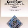Kopprasch, Georg - Sixty Selected Studies for Horn Book 1