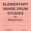Peters Elementary drum studies Peters, Mitchell - Elementary Snare Drum Studies
