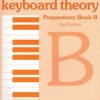 Vandendool, Grace - Keyboard Theory Preparatory Book B