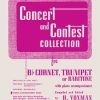 Concert and Contest Collection for Bb Cornet, Trumpet or Baritone: Piano Accompaniment