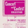 Concert snd contest trompette Concert and Contest Collection for Bb Cornet, Trumpet or Baritone: Partie Soliste