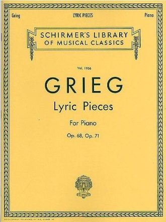 Grieg, Edvard - Pièces lyriques, op. 68, op. 71