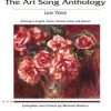 Art Song Anthology Low The Art Song Anthology Low Voice