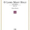 Franck O Lord Most Holy Franck, César - O Lord Most Holy High Voice