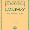 Kabalevsky - op. 40 schirm Kabalevsky, Dmitri - Easy Variations, op. 40
