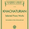 Khachaturian, Aram - Selected Piano Works