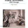 Schubert 100 songs high voice Schubert, Franz - 100 Songs High Voice