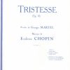 Tristesse Chopin, Frederic - Tristesse op. 10