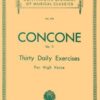 Concone Thirty Daily exercices for High Voice op. 11 Concone, Giuseppe - Thirty Daily Exercices op. 11 for High Voice