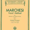 Marchesi, Mathilde - Vocal Method op. 31 Complete