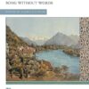 Mendelssohn - Lieder Alfred Mendelssohn, Felix - Songs Without Words