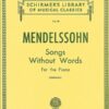 Mendelssohn, Felix - Songs Without Words