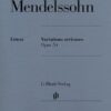 Mendelssohn - Variations Sérieuses Henle Mendelssohn, Felix - Variations sérieuses, op. 54