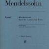 Mendelssohn - Werke b.3 Mendelssohn, Felix - Oeuvres pour piano, vol. III (Chants sans paroles)