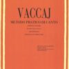 Vaccaj, Nicola - Metodo Pratico di Canto (Soprano O Tenore)