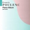Poulenc - Piano-Album Poulenc, Francis - Piano-Album