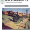Rachmaninov - 10 Selected Rachmaninov, Sergeï - 10 Selected Piano Works