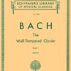 Bach - WTC Schirmer I Bach, Johann Sebastian - The Well-Tempered Clavier, Book I