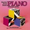 Bastien, James - Piano Basics - Primer Level